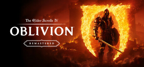 上古卷轴4:湮灭重制版/老滚4重制版/The Elder Scrolls IV: Oblivion Remastered