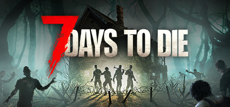 七日杀/7 Days to Die(更新v2.1.b5)