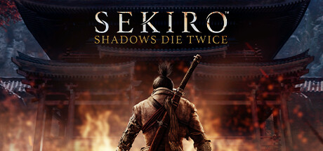 只狼:影逝二度/Sekiro™: Shadows Die Twice(v1.06年度版)