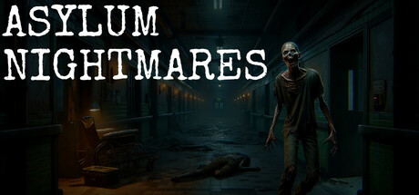 疯人院噩梦Asylum Nightmares