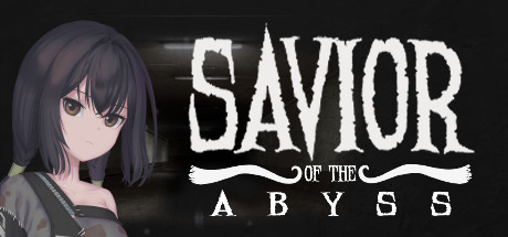 深渊救世主 Savior of the Abyss（Build.7182279）