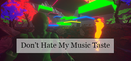 不要讨厌我的音乐品味Dont Hate My Music Taste