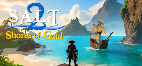 海盐2：黄金海岸Salt 2 Shores of Gold