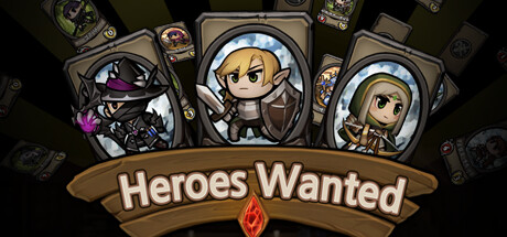 英雄征集Heroes Wanted