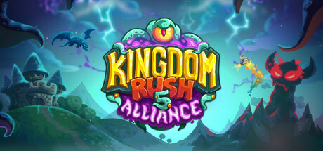 王国保卫战5：联盟Kingdom Rush 5 Alliance TD（更新v20241204）