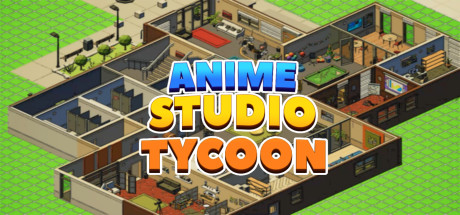 动漫工作室大亨Anime Studio Tycoon