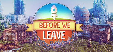 我们离开之前Before We Leave(v1.0250)