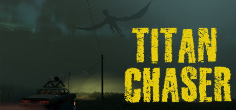 泰坦追逐者Titan Chaser(v1.5.0)