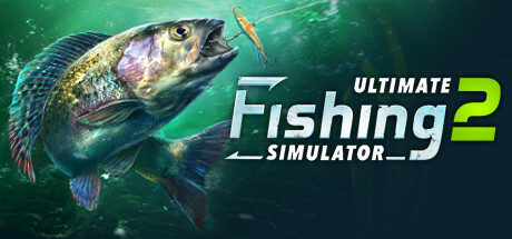终极钓鱼模拟器2Ultimate Fishing Simulator 2(更新v0.23.12.29.2571)