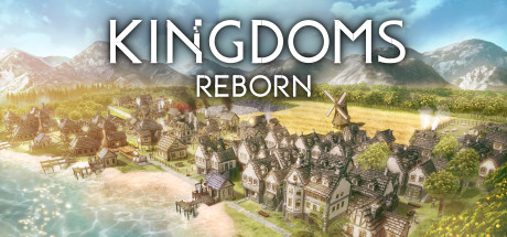 王国重生Kingdoms Reborn（更新v0.246）