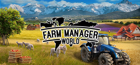 农场经营世界Farm Manager World（更新Build.18775958）