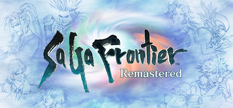 沙加开拓者：重制版SaGa Frontier Remastered