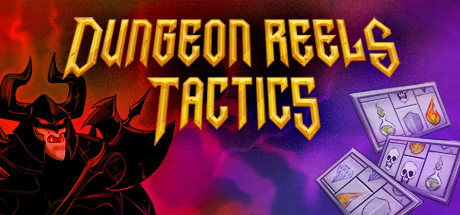 地下城卷轴战术版Dungeon Reels Tactics