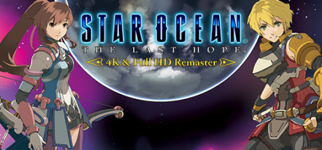 星之海洋4最后的希望重制版STAR OCEAN™ – THE LAST HOPE -4K & Full HD Remaster