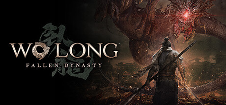 卧龙：苍天陨落Wo Long Fallen Dynasty（v1.300—更新风起荆襄DLC）