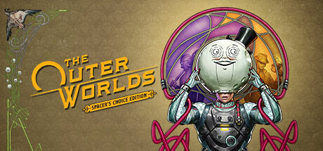 天外世界-太空人之选The Outer Worlds Spacer’s Choice Edition(v1.6411)