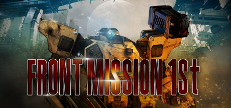 前线任务1重制版Front Mission 1st Remake