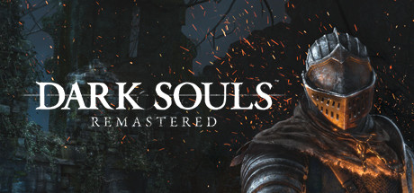 黑暗之魂重制版Dark Souls：Remastered