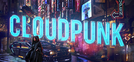 云城朋克Cloudpunk