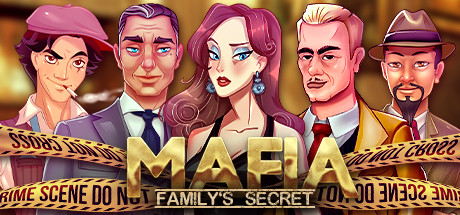黑手党:家族秘密/MAFIA: Family’s Secret