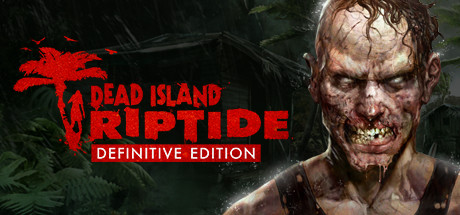 死亡岛激流Dead Island：Riptide