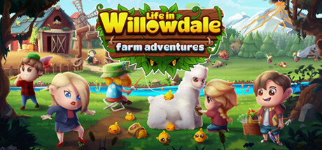 威洛谷的生活：农场历险记Life in Willowdale Farm Adventures