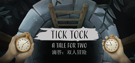 时间滴答：两人故事Tick Tock A Tale for Two（Build 20210624 ）