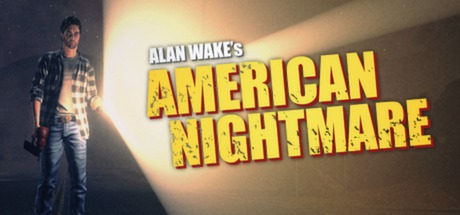 心灵杀手：美国噩梦Alan Wake American Nightmare