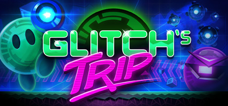故障之旅Glitch s Trip