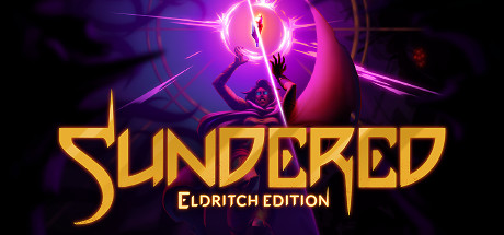 支离破碎：惊魂版Sundered Eldritch Edition