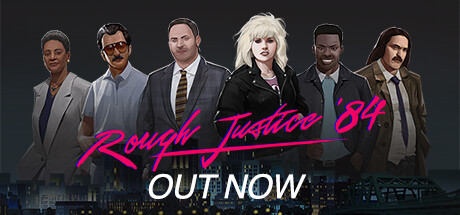 粗暴的正义84 年Rough Justice ’84（v1.0.28）