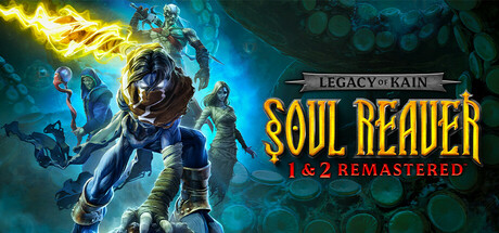 凯恩的遗产：噬魂者1 2重置版Legacy of Kain Soul Reaver 1&2 Remastered