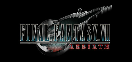 最终幻想7：重生FINAL FANTASY VII REBIRTH